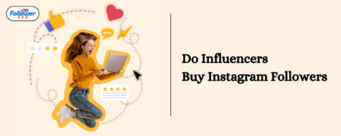Do Influencers Buy Instagram Followers? (+4 Methods To Verify)