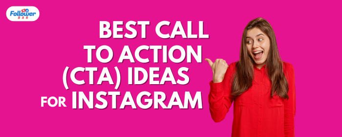 call to action ideas for Instagram - Followerbar