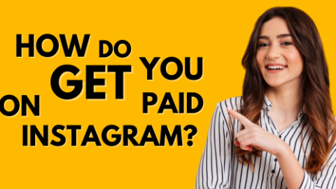 How Do You Get Paid On Instagram?