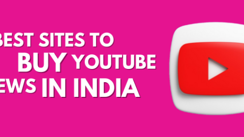 5 Best Site To Buy YouTube Views In India (Trusted & Safe)