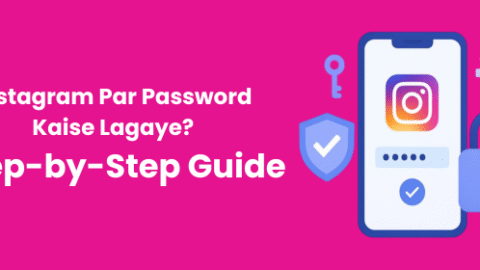 Instagram Par Password Kaise Lagaye इंस्टाग्राम पर लॉक कैसे लगाए।
