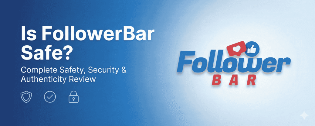 Is FollowerBar Safe