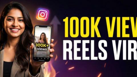 How to Get 100K Views on Reels - FollowerBar